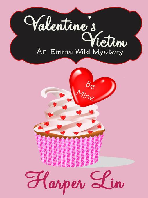 Title details for Valentine's Victim by Harper Lin - Available